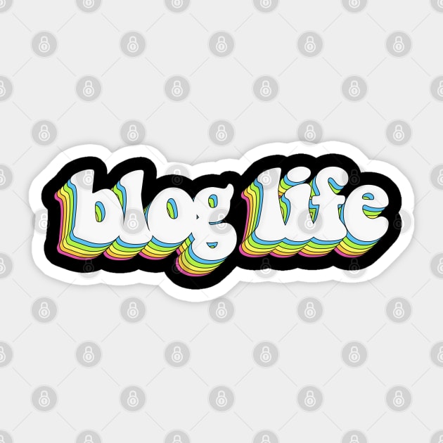 Blog Life - Awesome Graphic Design Typography Sticker by DankFutura